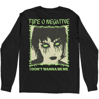 TYPE O NEGATIVE I Don't Wanna Be Me Long Sleeve - Image 2
