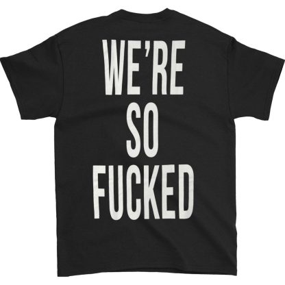 METALLICA We're So Fucked T-shirt - Image 2
